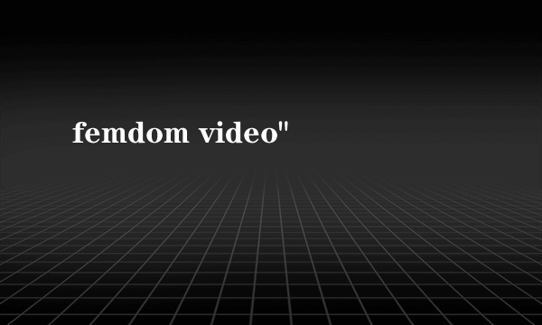 femdom video