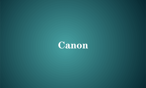 Canon
