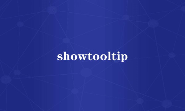 showtooltip